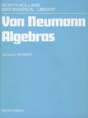 cover image of Von Neumann Algebras